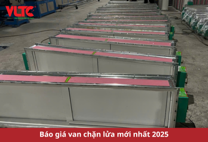 Báo giá van chặn lửa mới nhất 2025
