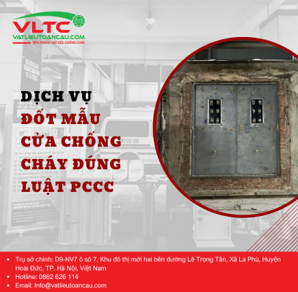 Dịch vụ đốt mẫu cửa chống cháy đúng luật PCCC Dịch vụ đốt mẫu cửa chống cháy đúng luật PCCC