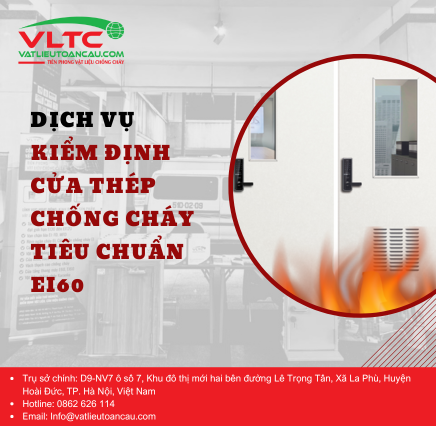 Dịch vụ kiểm định cửa thép chống cháy EI60 Dịch vụ kiểm định cửa thép chống cháy EI60