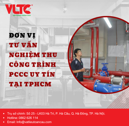Đơn vị tư vấn nghiệm thu hệ thống PCCC uy tín tại TP. HCM Đơn vị tư vấn nghiệm thu hệ thống PCCC uy tín tại TP. HCM