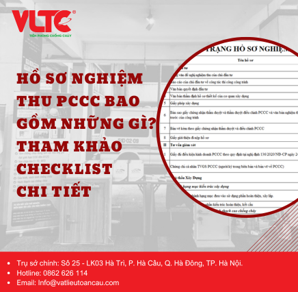 Hồ sơ nghiệm thu PCCC bao gồm những gì? Tham khảo checklist chi tiết Hồ sơ nghiệm thu PCCC bao gồm những gì? Tham khảo checklist chi tiết