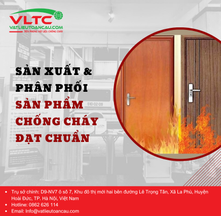 Đơn vị sản xuất và phân phối các sản phẩm chống cháy đạt chuẩn Đơn vị sản xuất và phân phối các sản phẩm chống cháy đạt chuẩn