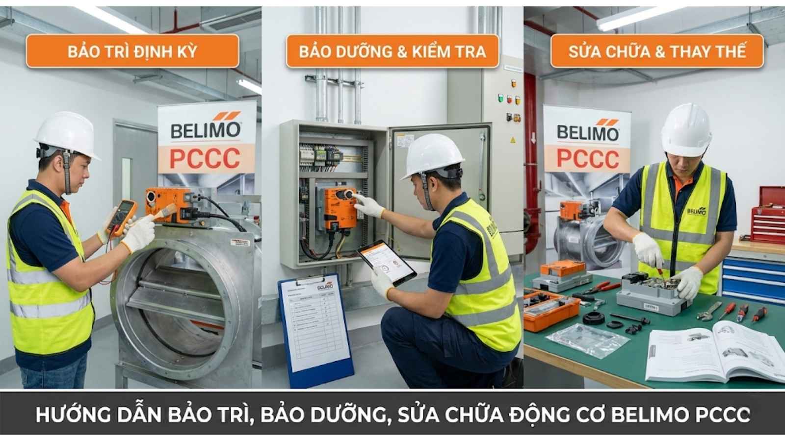 Hướng dẫn bảo trì, bảo dưỡng, sửa chữa  động cơ Belimo PCCC